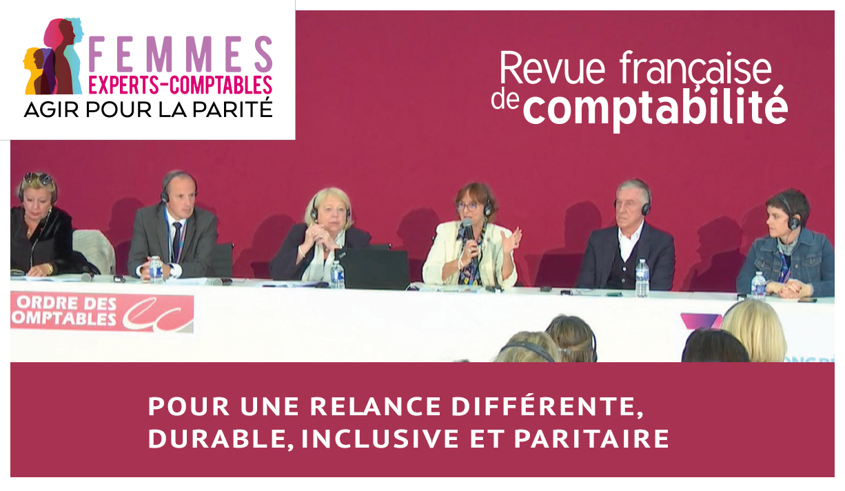 Revue Française de Comptabilité : Pour une relance différente, durable, inclusive et paritaire